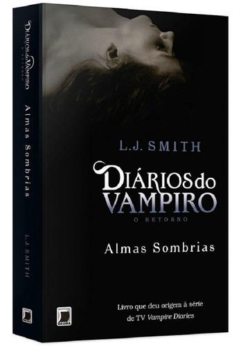 Livro Diários Do Vampiro Retorno Almas Sombrias Econômica *