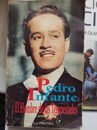 A2 Pedro Infante El Hombre De Las Tempestades, R. Cortez R.