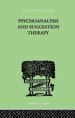 Libro Psychoanalysis And Suggestion Therapy - Stekel, Wil...