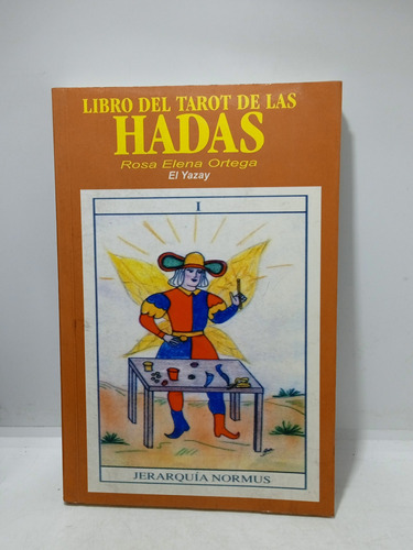 Libro Del Tarot De Las Hadas - Rosa Elena Ortega - Esoterico