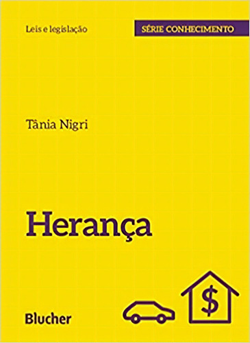 Herança, De Tânia Nigri. Editora Blucher, Capa Mole Em Português, 2021