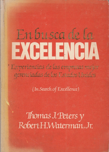 En Busca De La Excelencia Thomas J. Peters 