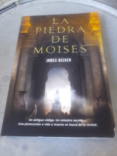 La Piedra De Moisés. James Becker