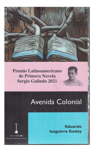 Libro Avenida Colonial Eduardo Izaguirre Godoy