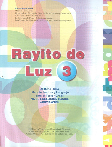 Rayito De Luz 3 / Elba Albujas Véliz