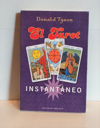 Libro El Tarot Instantáneo  - Donald Tyson