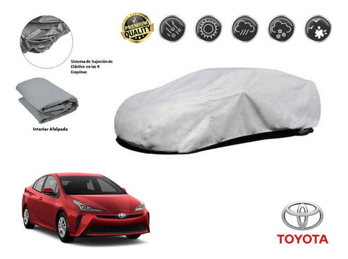 Funda Car Cover Afelpada Premium Toyota Prius 1.8l 2017