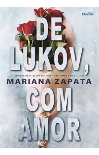 De Lukov, Com Amor, De Mariana Zapata. Editora Charme, Capa Mole Em Português