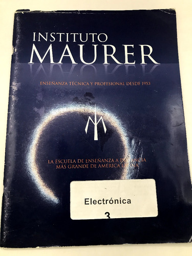 Instituto Maurer Electronica 3 Enseñanza Técnica Y Profesion (Usado)