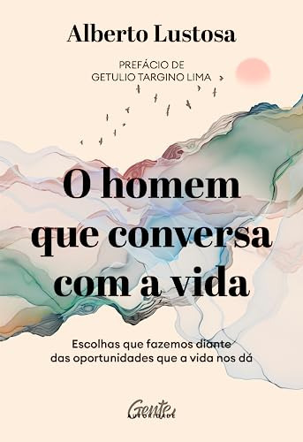 Libro Homem Que Conversa Com A Vida O De Lustosa Alberto Ge