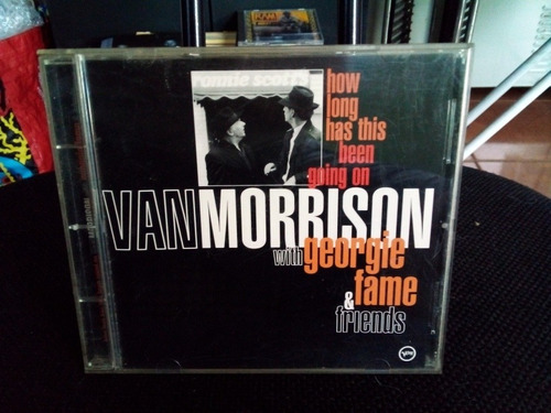 Cd Van Morrison With George & Fame - Importado 