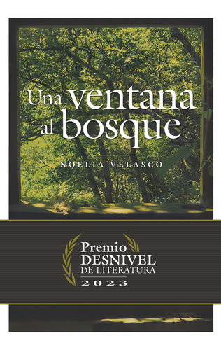 Libro Una Ventana Al Bosque - Velasco De La Torre, Noelia