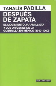Despues De Zapata (libro Original)