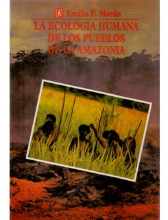 La Ecología Humana De Los Pueblos De La Amazonía