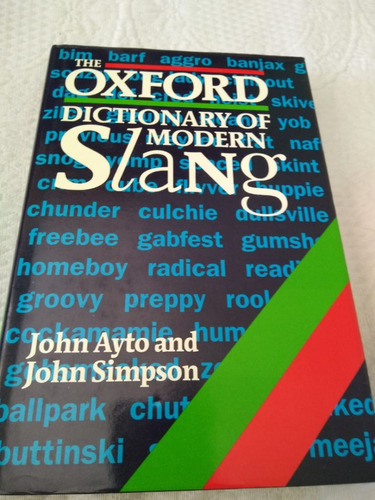 The Oxford Dictionary Of Modern Slang