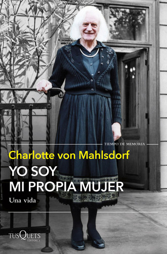 Yo Soy Mi Propia Mujer - Mahlsdorf, Charlotte Von  - *