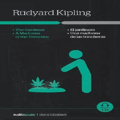 Libro El Jardinero Y Una Madonna De Las Trincheras, De Kipling, Rudyard. Editorial Ediciones Batisc, Tapa Blanda, Edición 2015 En Español