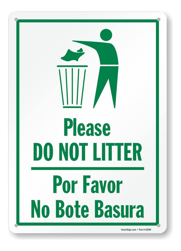 Smartsign Letrero Metal Please Do Not Litter Favor No Bote