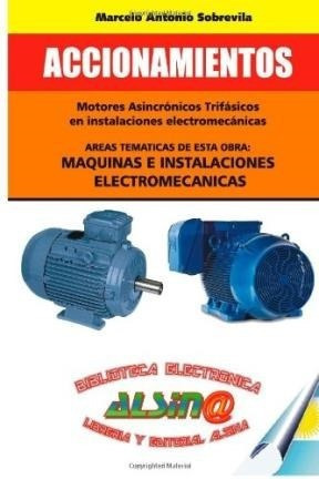 Accionamientos Motores Asicronicos Trifasicos En Instalacion
