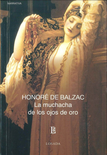 Libro La Muchacha De Los Ojos De Oro - Balzac,honore De