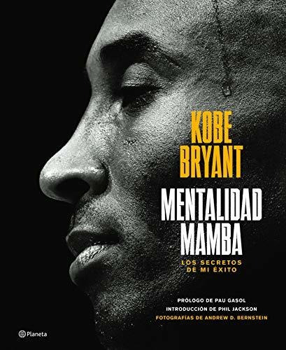 Libro : Mentalidad Mamba / The Mamba Mentality Los Secretos.