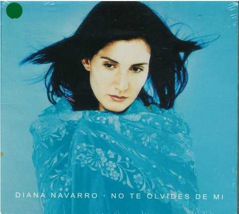 Cd - Diana Navarro / No Te Olvides De Mi