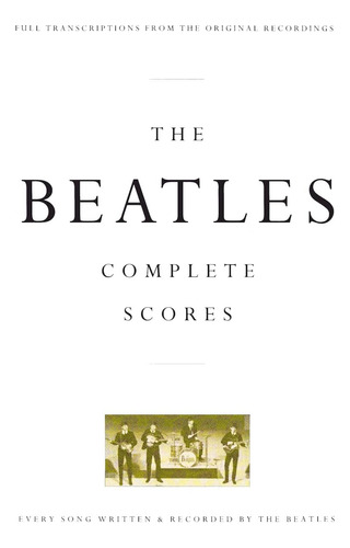 Libro The Beatles: Complete Scores-inglés