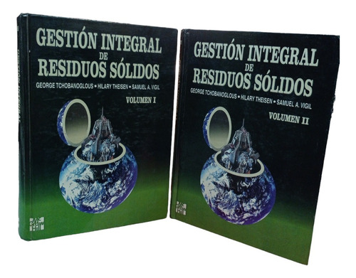 Gestión Integral De Residuos Sólidos Vol. 1, 2 Tchobanoglous