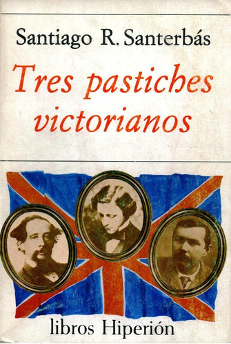 Tres Pastiches Victorianos