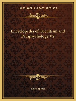 Libro Encyclopedia Of Occultism And Parapsychology V2 - S...