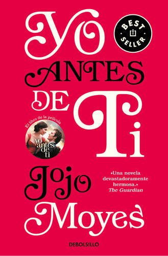 Libro Yo Antes De Ti, De Jojo Moyes.