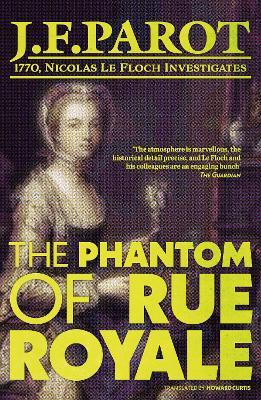 Libro The Phantom Of Rue Royale - Jean-francois Parot