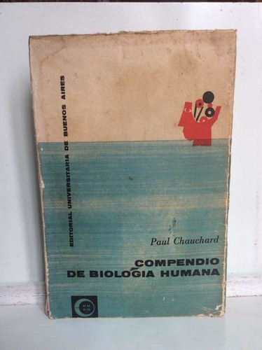 Compendio De Biología Humana - Paul Chauchard - Biología