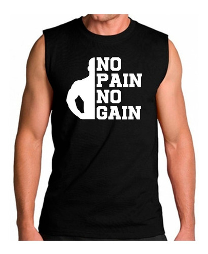 Playera Sin Mangas No Pain No Gain / Deportiva Gym Fitness