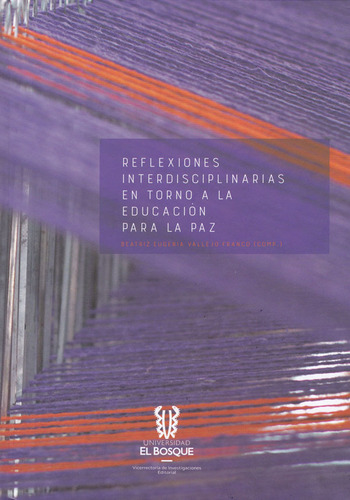 Reflexiones Interdisciplinarias En Torno A La Educación Para