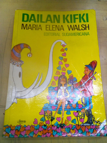 Maria Elena Walsh + Dailan Kifki - Autografiado Año 1993 (Usado)