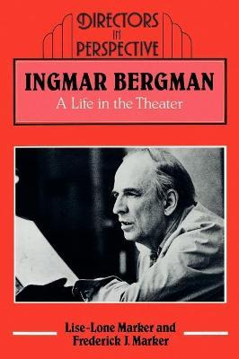 Libro Ingmar Bergman : A Life In The Theater - Lise-lone ...