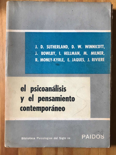 Libro: El Psicoanálisis Y El Pensamiento Contemporáneo
