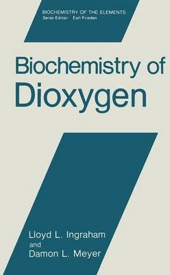 Libro Biochemistry Of Dioxygen - Lloyd L. Ingraham