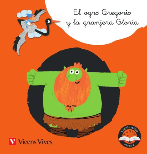 El Ogro Gregorio Y La G..(gr, Gl) Cuentaletras, De Rodriguez Jordana, Mª Carmen. Editorial Vicens Vives, Tapa Blanda En Español
