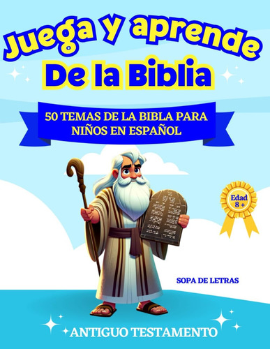 Libro: Juega Y Aprede De La Biblia - 50 Temas De La Biblia P