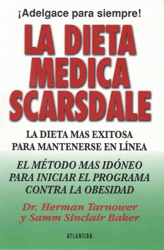 La Dieta Medica Scarsdale, De Herman Tarnower. Editorial Hiperlibro, Tapa Blanda En Español