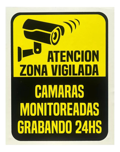 Cartel Atención Zona Vigilada Cámara 24hs 22x28 Alto Impacto