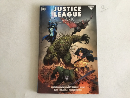 Cómic - Justice League Dark La Última Era De La Magia