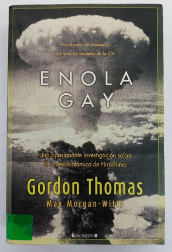 Enola Gay - Gordon Thomas -