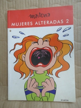 Mujeres Alteradas 2 - Maitena - Atlantida - Impecable