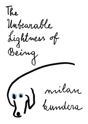 The Unbearable Lightness Of Being -paperback