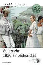 Comprar Venezuela 1830 A Nuestros Dias: Breve Historia Politica (su
