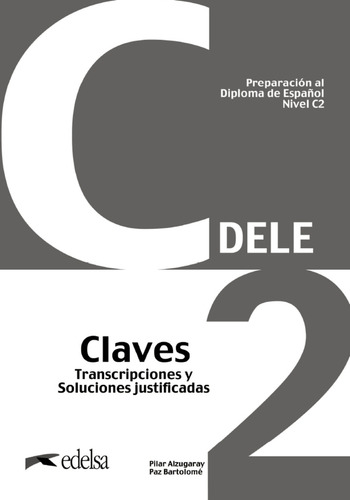Libro Preparación Al Dele C2 Claves. Nueva Edición De Perez