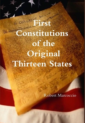 Libro First Constitutions Of The Original Thirteen States...